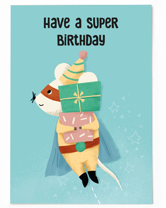 have a super birthday